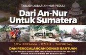 Masjid Raya An-Nur Riau Gelar Tabligh Akbar dan Penggalangan Dana untuk Korban Bencana Sumatera Besok