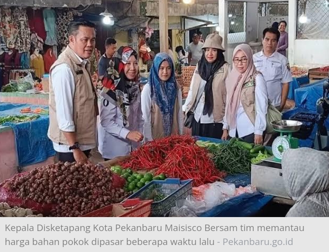 Hasil Pantauan, Harga Bahan Pokok di Pekanbaru Masih Cenderung Stabil 