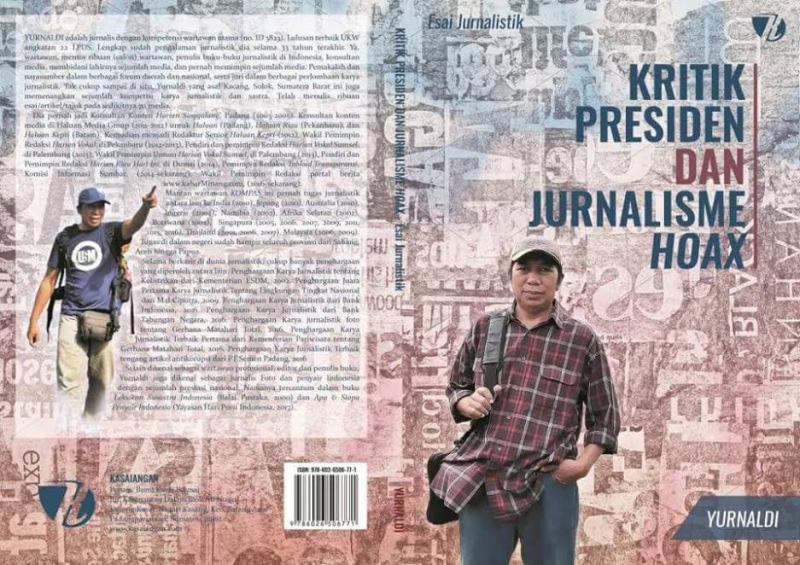 Marak Berita Bohong, Yurnaldi Terbitkan Buku ‘Kritik Presiden dan Jurnalisme Hoax’