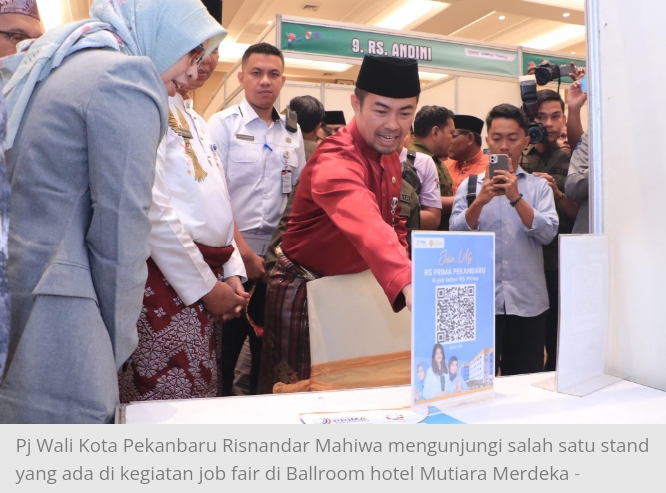 Pekanbaru Job Fair 2024 Resmi Dibuka, Tersedia 1.784 lowongan kerja