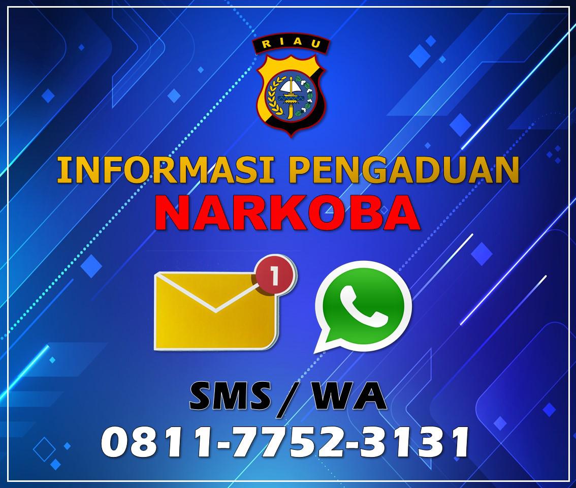 Polda Riau Buka Call Center Layanan Online Informasi dan Pengaduan Narkoba.