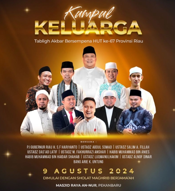 Hari Jadi ke 67 Provinsi Riau, Tabligh Akbar Bersama UAS dan Ustadz Das'ad Latif
