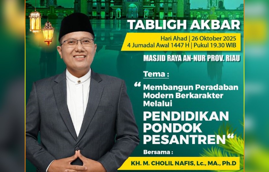 Hadiri! Tabligh Akbar Hari Santri di Masjid Raya An-Nur, KH Cholil Nafis Bahas Peran Pesantren Bangun Peradaban