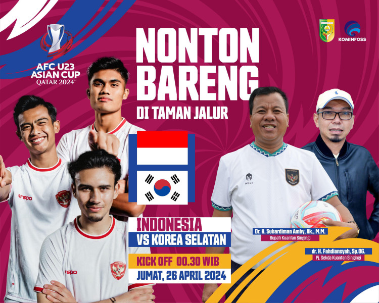 Dukung Timnas Indonesia U-23;  Besok, Bupati Kuansing Gelar Nobar Di Taman Jalur